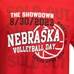 Nebraska Volleyball Day Showdown Soldout Tee - AT-G1627